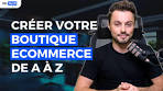 Créer un site e-commerce de A à Z : Guide complet pour réussir en ligne