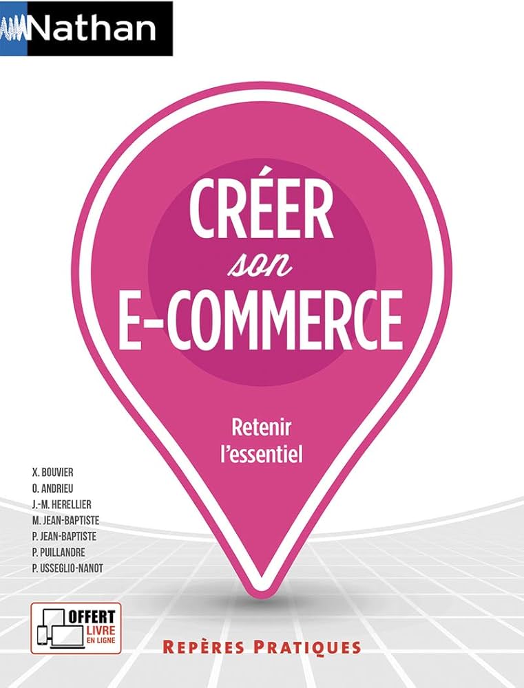 Guide pratique pour créer son e-commerce avec succès